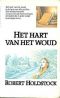 [Mythago Wood 02] • Het Hart Van Het Woud